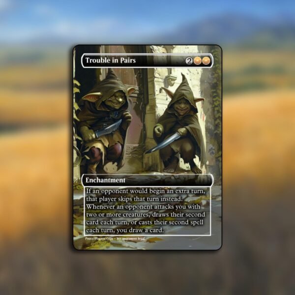 Trouble in Pairs MTG Proxy - Multiple Designs - Image 3
