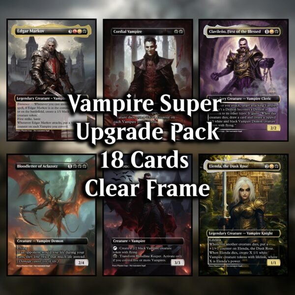 Vampire MTG Proxy Upgrade Pack - 18 Custom Cards for Commander