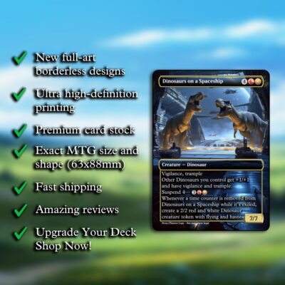 Dinosaurs on a Spaceship MTG Proxy