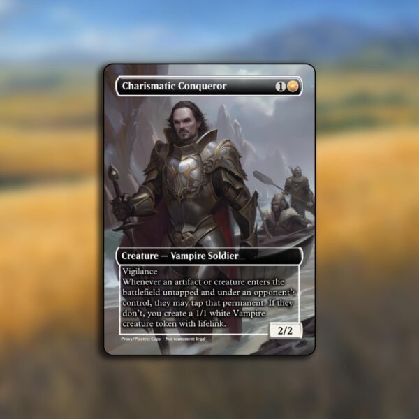 Charismatic Conquerer MTG Proxy - Includes Token - Image 2