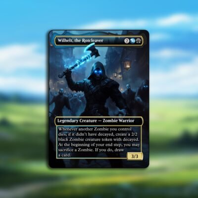 Wilhelt, the Rotcleaver MTG Proxy