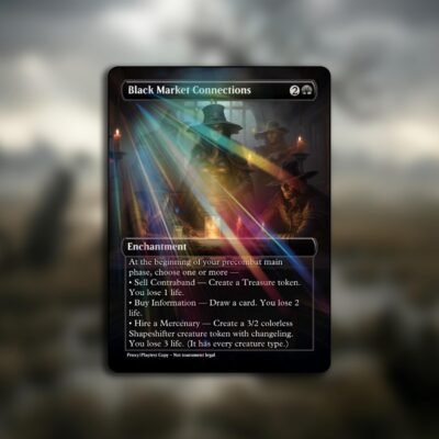 Black Market Connections MTG Proxy - Includes Custom Token