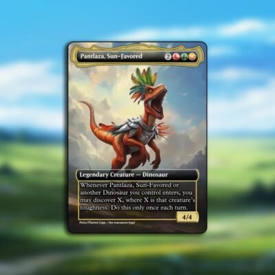 Pantlaza Sun-Favored MTG Proxy