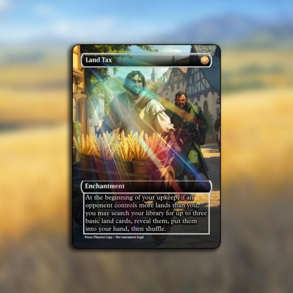 Land Tax MTG Proxy - Image 6