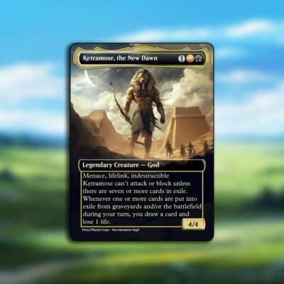 Ketramose, the New Dawn MTG Proxy