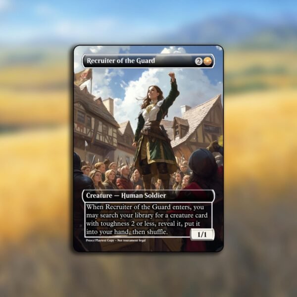 Recruiter of the Guard MTG Proxy