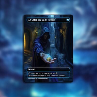 An Offer You Can't Refuse MTG Proxy