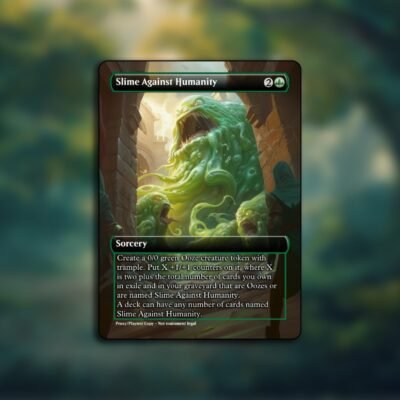 Slime Against Humanity MTG Proxy