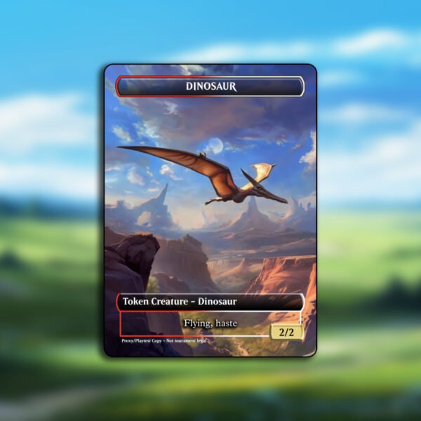 Dinosaur Token - 2/2 Flying haste